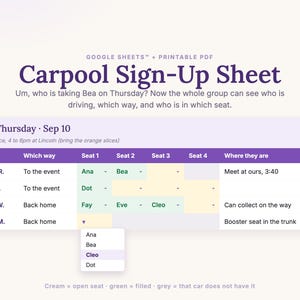 Carpool Sign-Up Sheet for Google Sheets: a carpool board for one day with a driver per row, which way they are going, colored seats and a pulldown of names to fill a seat