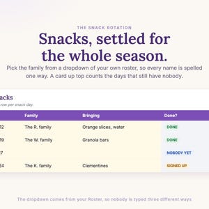 The Snacks tab settles the rotation with a dropdown of your own roster and a nobody-yet count