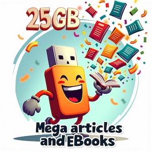 May include: A cartoon image of a smiling orange USB drive with the text "25GB" above it. The USB drive is holding a book and surrounded by colorful books and confetti. The text "Mega articles and eBooks" is below.