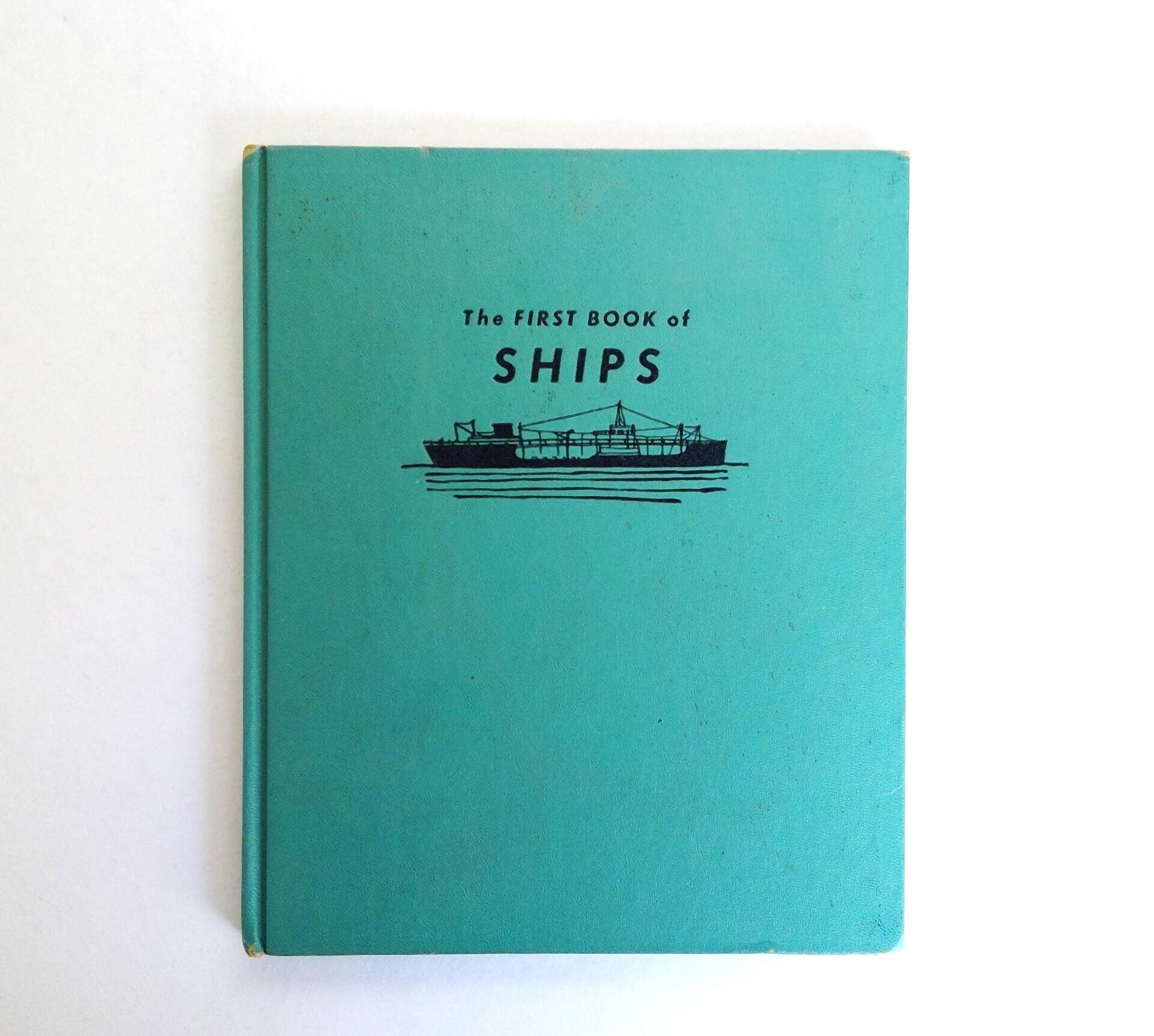 The First Book of Ships, by Jeanne Bendick. Franklin Watts, Inc., 1959. 2nd Printing Hardcover, No DJ. All About Ships for Young Readers.