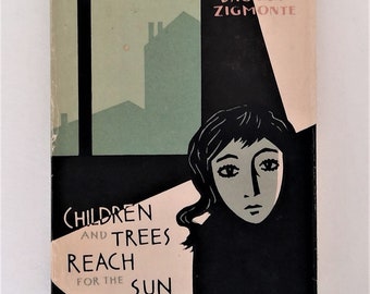 Children and Trees Reach for the Sun: 1977 USSR Hardcover Novel