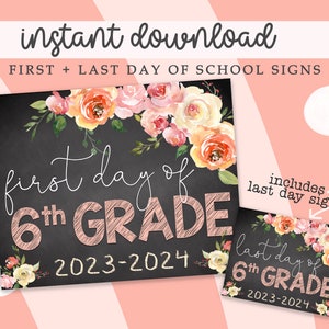 First Day of 6th Grade Sign, First Day of School sign, Back to School Sign, Printable First Day Sign, Sixth Grade Sign, 2023-2024