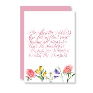 Cuán profundo es el amor del Padre por nosotros Tarjeta de felicitación de Pascua / Tarjeta de felicitación de himno / Tarjeta de himno floral para Pascua
