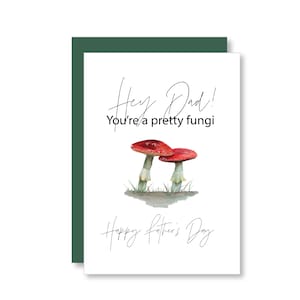 Oye papá, eres un hongo bonito Tarjeta de felicitación del Día del Padre / Tarjetas divertidas para papá / Tarjeta divertida del Día del Padre / Tarjeta de juego de palabras con hongos / Hongo divertido