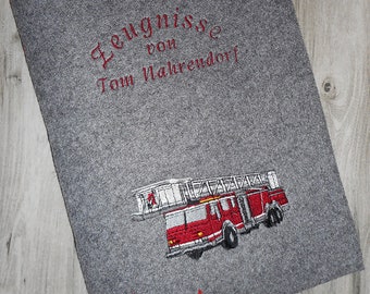 Zeugnis, Zeugnismappe, Zeugnishülle, Zeugnisse, gestickt, Filz, Feuerwehr, Junge, Mädchen, personalisierbar, mit Namen, Einschulung