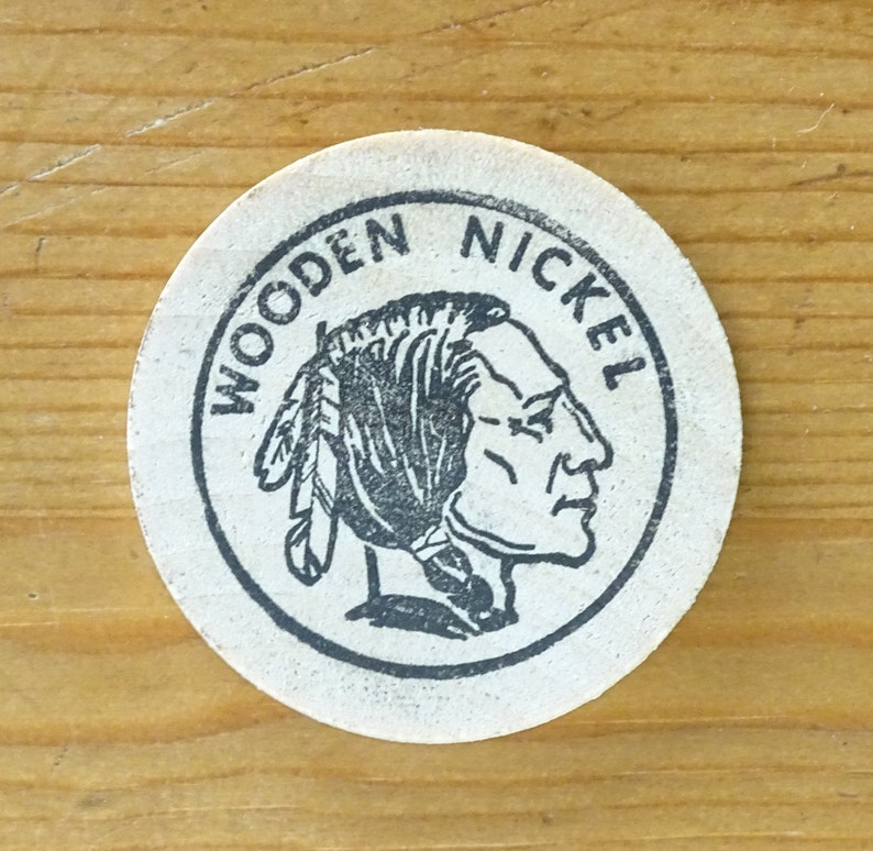 Vintage Wooden Nickel dont Take Any Wooden Nickels Scrip Etsy
