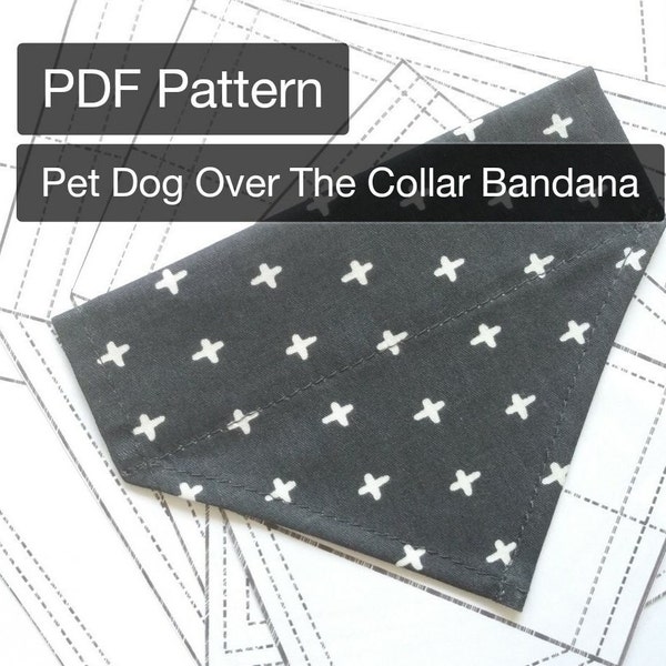 PDF Pattern Pet Dog Over The Collar Bandana 6 sizes Tutorials Instant Download