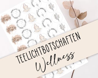 Tealight message "Wellness" as a PDF template for candle tattoos. Design your own candles and tealights.
