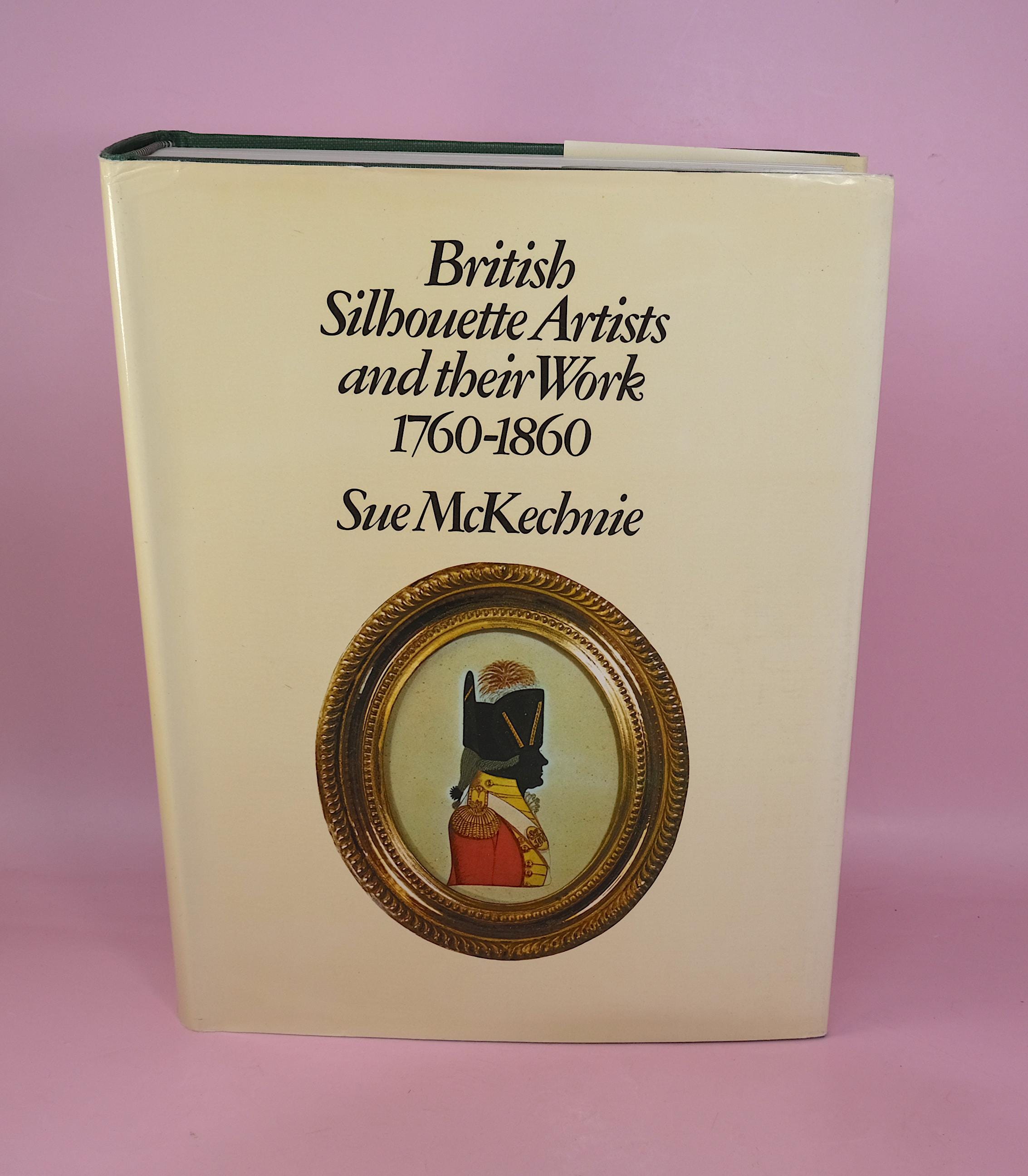 アート・デザイン・音楽 British Silhouette Artists & Their Work British Silhouette Artists and Their Work, 1760-1860