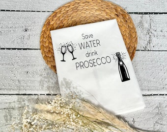 Geschirrtuch Geschenk Tuch Save WATER drink PROSECCO personalisiert