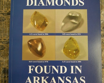 Book, Genuine Diamonds Found In Arkansas, Crater of Diamonds, State Park, Arkansas, Mining, Gemstone,  Rockhound, Uncut Diamond, FREE SHIP