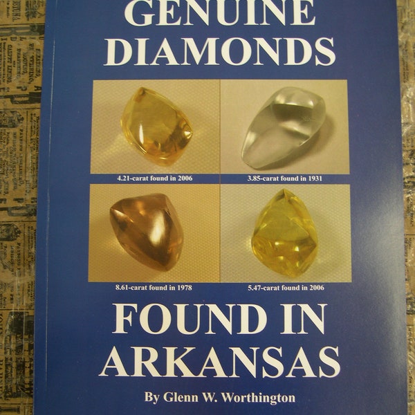 Book, Genuine Diamonds Found In Arkansas, Crater of Diamonds, State Park, Arkansas, Mining, Gemstone,  Rockhound, Uncut Diamond, FREE SHIP