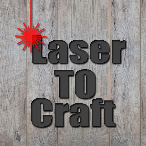 LaserToCraft