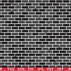 May include: A digital graphic of a brick wall pattern in shades of gray and black. The bricks are rectangular and arranged in a staggered pattern. A red banner at the bottom displays file format options: SVG, PNG, EPS, JPG, DXF, and PDF.