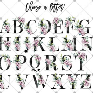 May include: An alphabet with each letter decorated with watercolor flowers in shades of pink and green. The letters are black and the background is white. The text "Choose a letter" is at the top of the image.