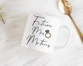 Personalized Future Mrs. Mug, Custom Engagement Gift