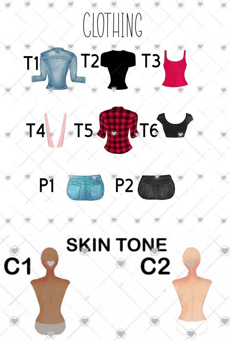 May include: A chart with images of different clothing options, labeled T1 through T6, and P1 and P2. The chart also includes two images of skin tones labeled C1 and C2. The text "Clothing" and "Skin Tone" are at the top of the chart.