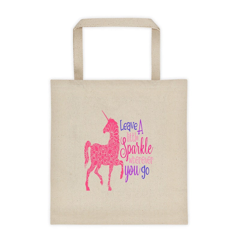 Sparkle Unicorn Fantasy  Leave A Little Sparkle Wherever You Go  Inspiration Inspiring Gift  Tote bag