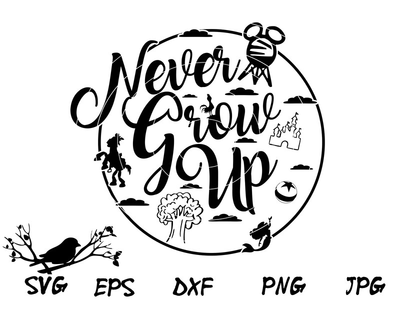Free Free Disney Svg Never Grow Up 821 SVG PNG EPS DXF File