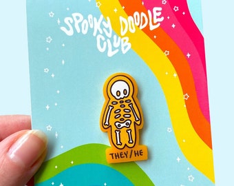 THEY/HE Pronoun Pin ~ Skeleton Acrylic Gender Identity Pin, Halloween Style Gift for Pride Month - Spooky Doodle Club (1.5 inch)