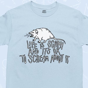 SCARED OPOSSUM SHIRT - Possum Lover Gift, Life is Scary And It&#39;s Okay to Scream About It Opossum T-Shirt, Cute Possum Funny Shirt