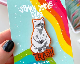 TRASH RACCOON PIN - Spooky Doodle Club Animal Acryl Pin (2 inch)