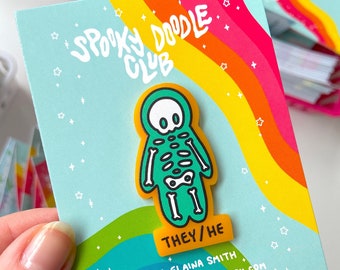 THEY/HE PIN ~ Pronoun Skeleton Acrylic Badge, Queer Pride Accessory, Creepy Cute Style - Spooky Doodle Club (2 inch)