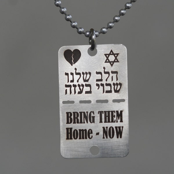 Bring them home now - Israel military necklace dog tag ida Stand with Israel. Made in USA