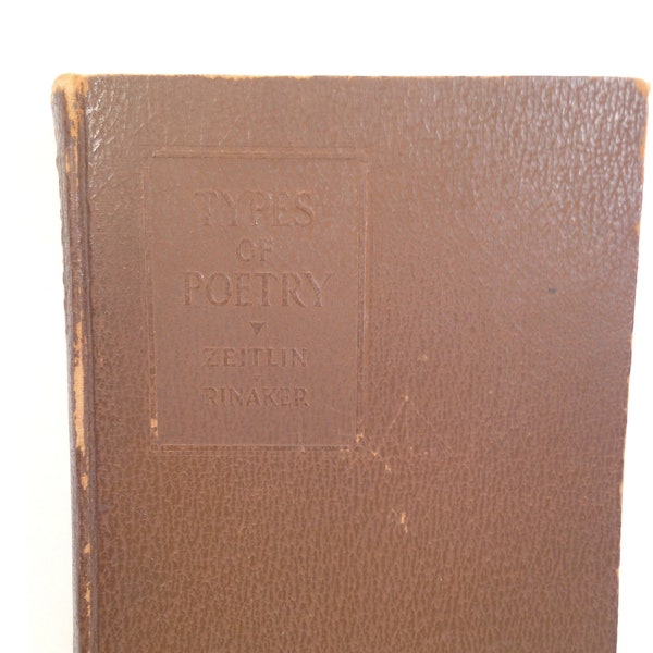 Vintage Book Types of Poetry by Jacob Zeitlin & Clarissa Rinaker 1926  1022