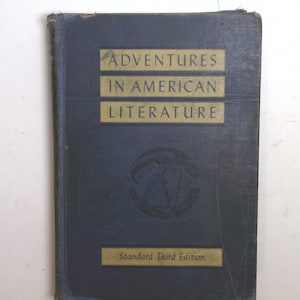 Vintage Book: Adventures in American Literature, Third Edition 1943 0723