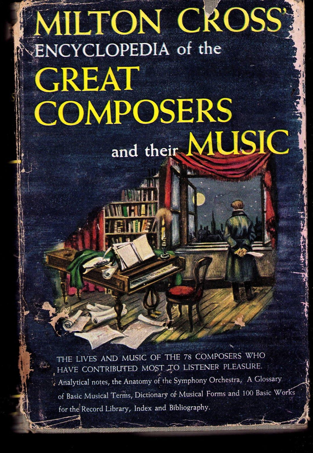 Vintage Book: Milton Cross' Encyclopedia of the Great Composers and ...