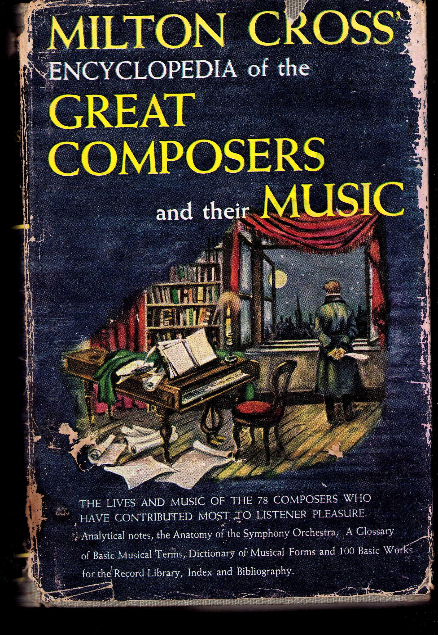Vintage Book: Milton Cross' Encyclopedia of the Great Composers