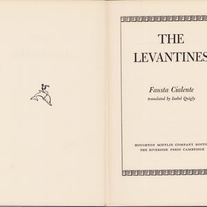 May include: Open book with the title "THE LEVANTINES" by Fausta Cialente, translated by Isabel Quigly. The book's cover is framed with a decorative border. A small illustration of a person riding a dolphin is on the left page.
