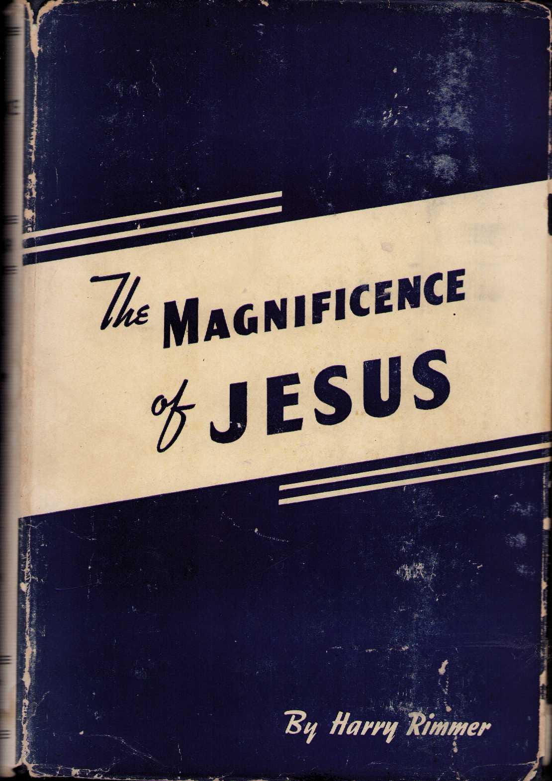 Harry Rimmer Modling The Magnificence of Jesus, First Edition, Harry Rimmer, 1943, 0426 - Etsy