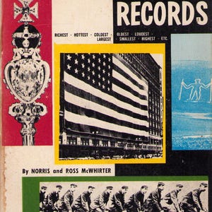 May include: Vintage "Guinness Book of World Records" paperback book cover. The cover features the title in large white letters, with images of the American flag, a royal scepter, and cyclists. The book is by Norris and Ross McWhirter.