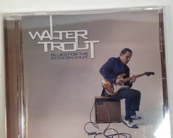 Walter Trout Blues for the Modern Dazes CD Rare Signed Copy! Blues Music 1023