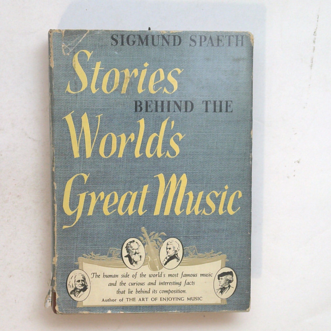 Vintage Book: Stories Behind the World's Great Music 1940 1123 - Etsy