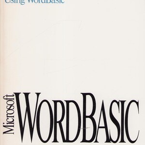 May include: A book cover with the title "Using WordBasic" in blue text at the top. The large black text "WORD BASIC" dominates the lower half, with "Microsoft" in smaller text on the left. The cover is off-white.