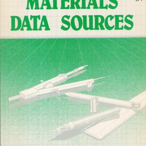 Materials Data Sources, P.T. Houldcroft, 1987, 0626