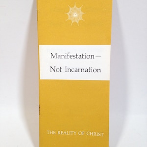 Manifestation, Not Incarnation brochure Baha&#39;i Faith Rare Vintage 1968