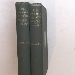 Libro antiguo: Vida, cartas y diarios de Sir Stafford Northcote, primer conde de Iddesleigh Vol 1 y 2 1890 0823