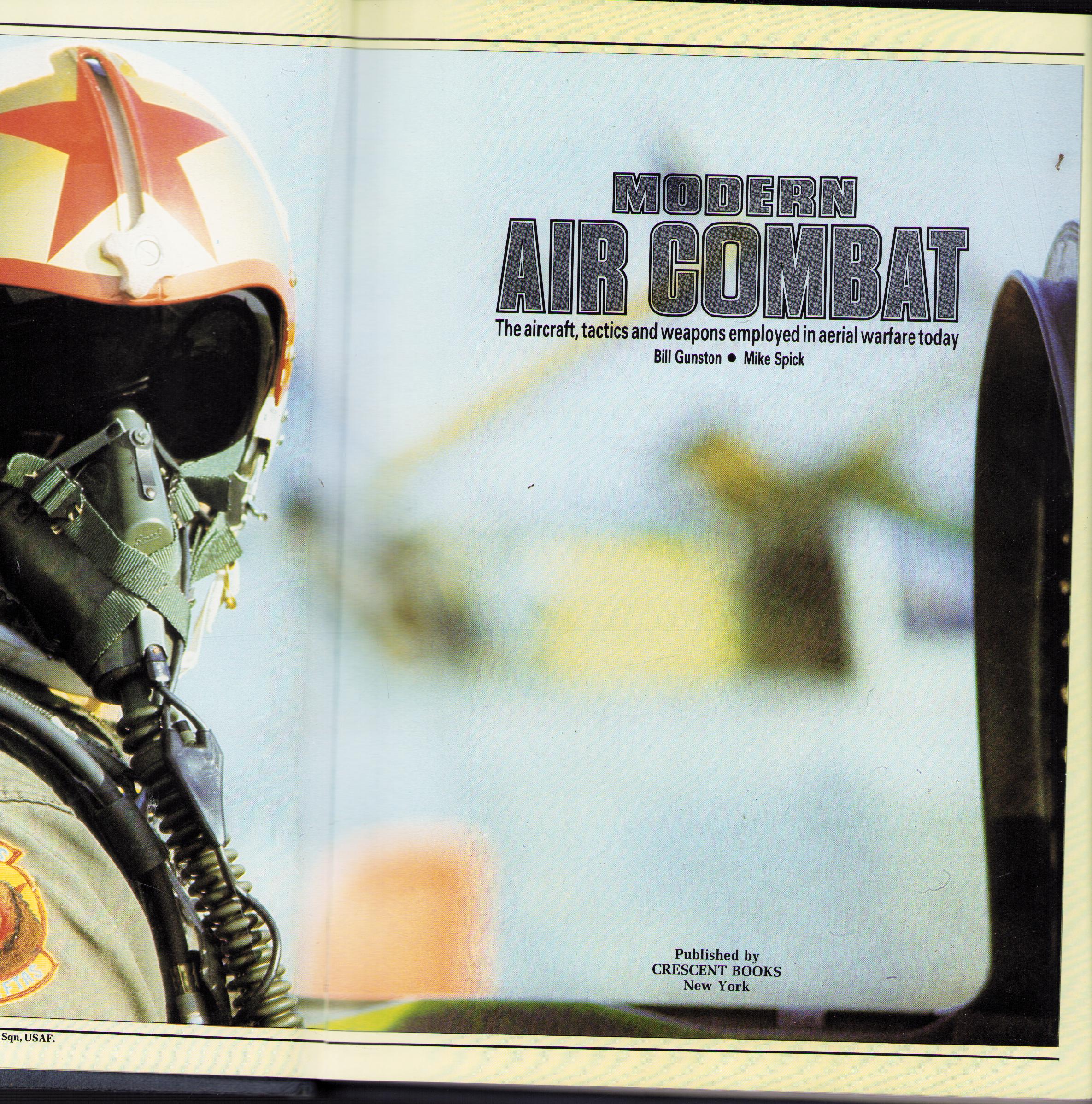 Vintage Book: Modern Air Combat by Bill Gunston & Mike Spick 1983 