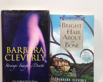 2 Books by Barbara Cleverly, Bright Hair About the Bone & Strange Images of Death 0624