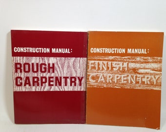 2 Manuales de construcción por T. W. Lowe Rough Carpentry and Finish Carpentry 0823