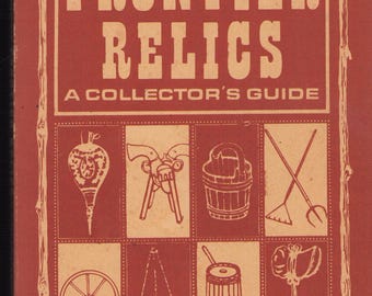 Libro antiguo: Tesoro de reliquias fronterizas: una guía para coleccionistas de Les Beitz (1971-1025)