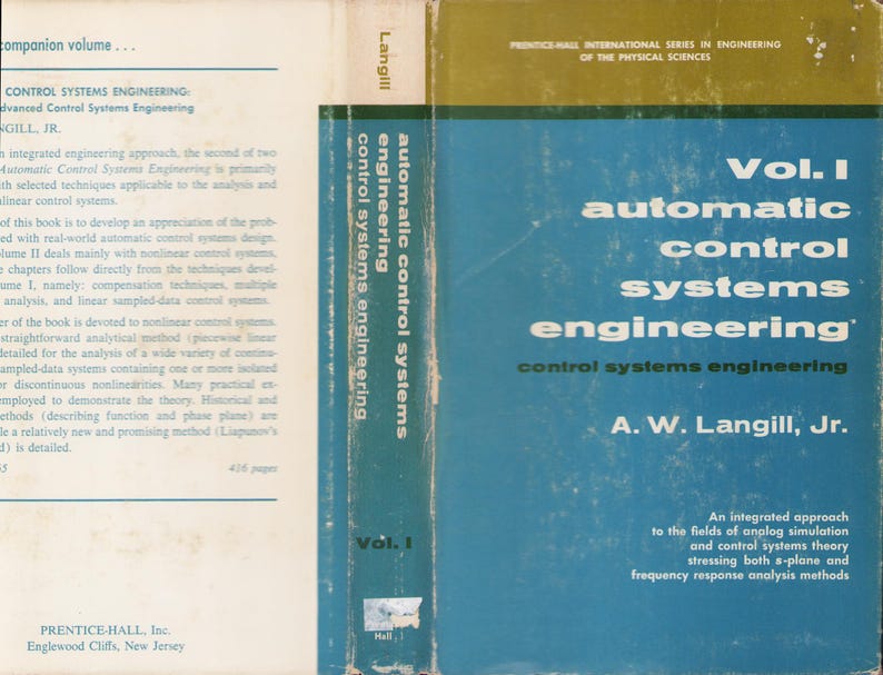 Vintage Book: Vol 1 Automatic Control Systems Engineering, A.W. Langill ...