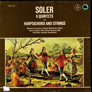 May include: Vintage vinyl record album cover for Soler's "6 Quintets for Harpsichord and Strings." The cover is brown with white text. The bottom half features a colorful illustration of people dancing in period clothing. The album title and artist names are displayed.