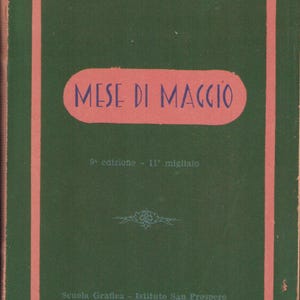 May include: A dark green book cover with a pink rectangular frame and a central pink oval containing the text MESE DI MAGGIO. Above the oval is Mons. NATALE LICARI. Below are the words 9a edizione - 11a migliaio and Scuola Grafica - Istituto San Prospero Reggio Calabria.