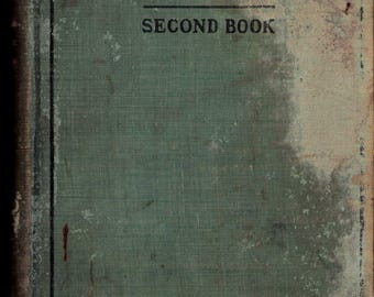 Gammal bok: Den nya Webster-Cooley-kursen i engelska, andra boken av W.F. Webster, 1909 0725