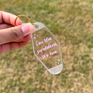 Im The Problem, Its Me Acrylic Motel Hotel Vinyl Keychain, vintage, retro, gift